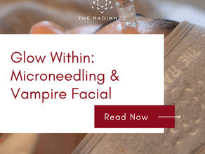 Glow From Within: Why Microneedling & the Vampire
Facial Are the Skin Rituals Your 20s, 30s & 40s
Deserve