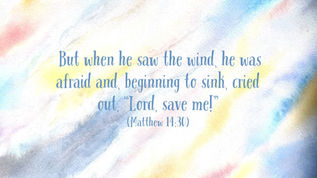 Matthew 14:30 Peter took his eyes off of Jesus and sank