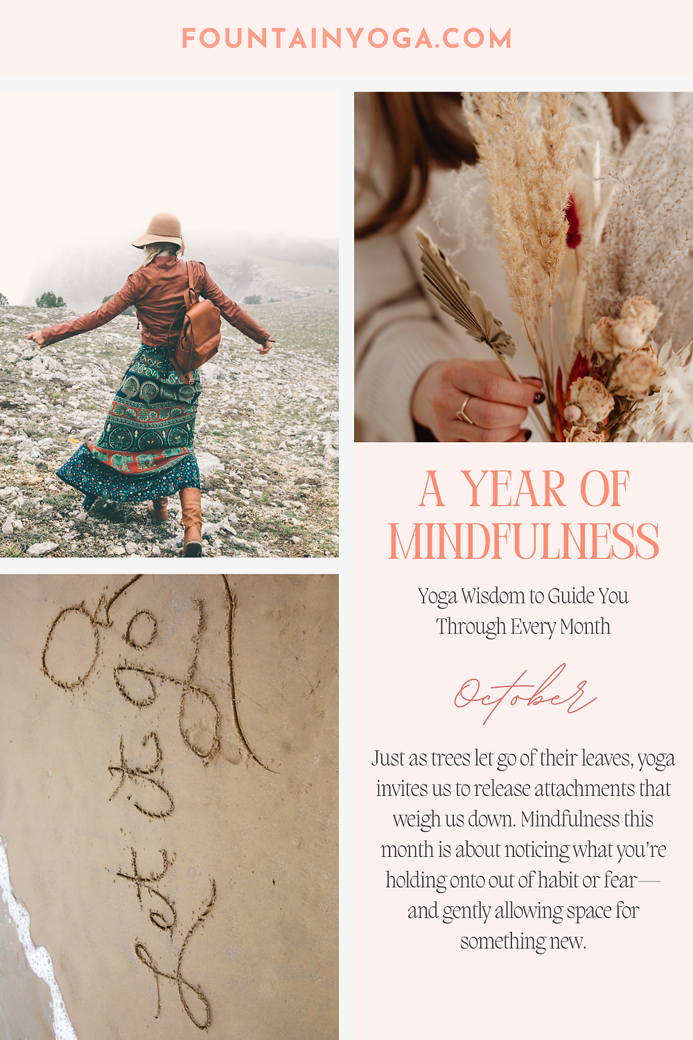 A woman in a hat and patterned skirt dances on a rocky path. Nearby, "Let it go" is written in sand. Text: "A Year of Mindfulness."