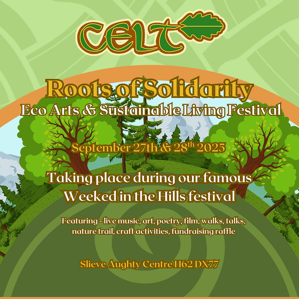 Roots of Solidarity, Eco-Arts Festival at Weekend in the Hills!