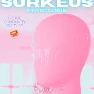Surkeus Magazine Issue 4 ADS & SUBMISSIONS DEADLINE