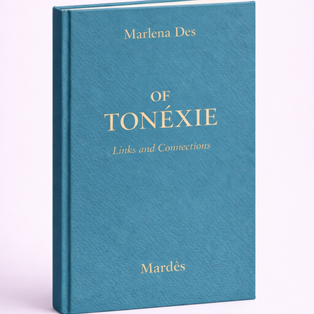 Tonéxie, a Foundational Philosophical Neologism