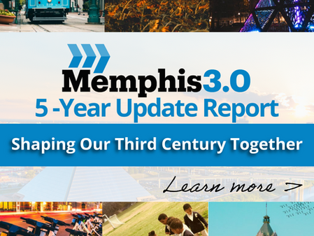 Memphis 3.0 5-Year Update Report