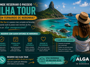 Anúncio de passeio em Fernando de Noronha: mulher de chapéu observa praia azul com barcos; texto destaca Ilha Tour e WhatsApp.