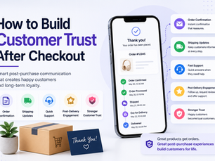 How to Build Customer Trust After Checkout