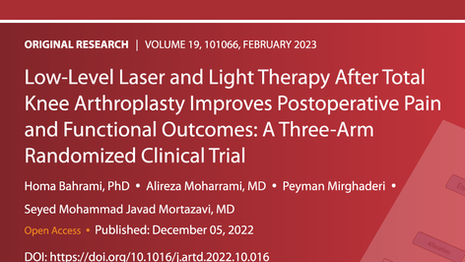 Low-Level Laser Therapy After Knee Replacement Improves Postoperative Pain and Outcomes