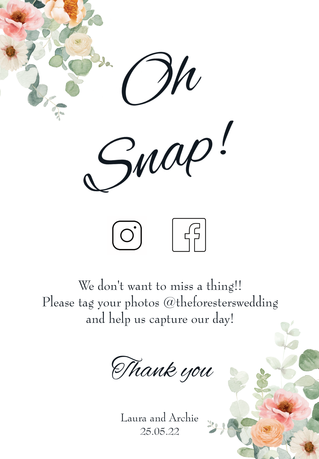 Oh Snap!  - Photo/social media tagging Sign (Summer Sorbet)