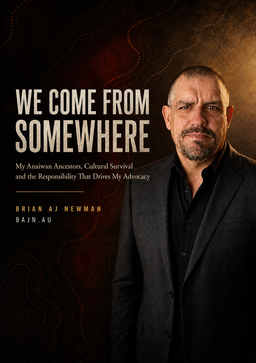 We Come From Somewhere ... My Anaiwan Ancestors, Cultural Survival and the Responsibility That Drives My Advocacy