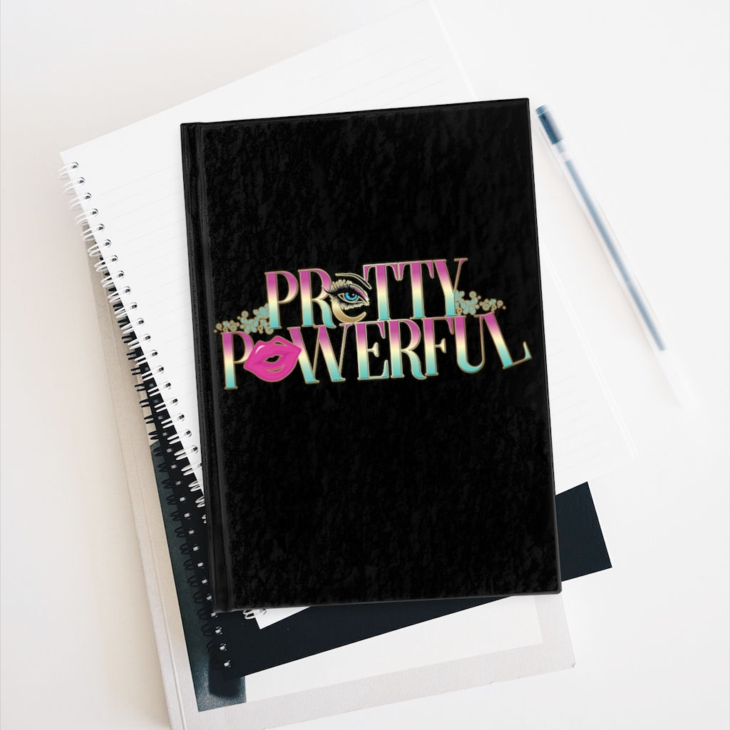 A PRETTY POWERFUL Journal - Ruled Line