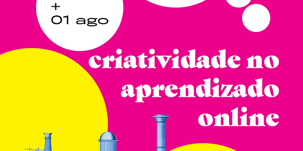 Criatividade no Aprendizado Online | Online