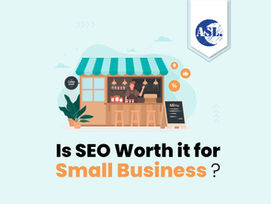 Is SEO Worth It for Small Business