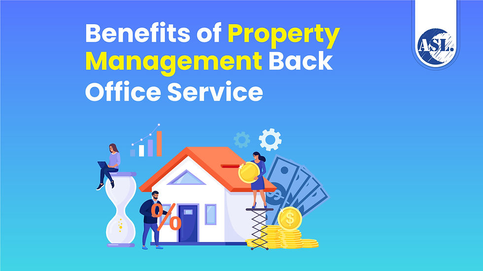 Benefits of Property Management Back office Service