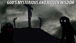God's Mysterious and Hidden Wisdom