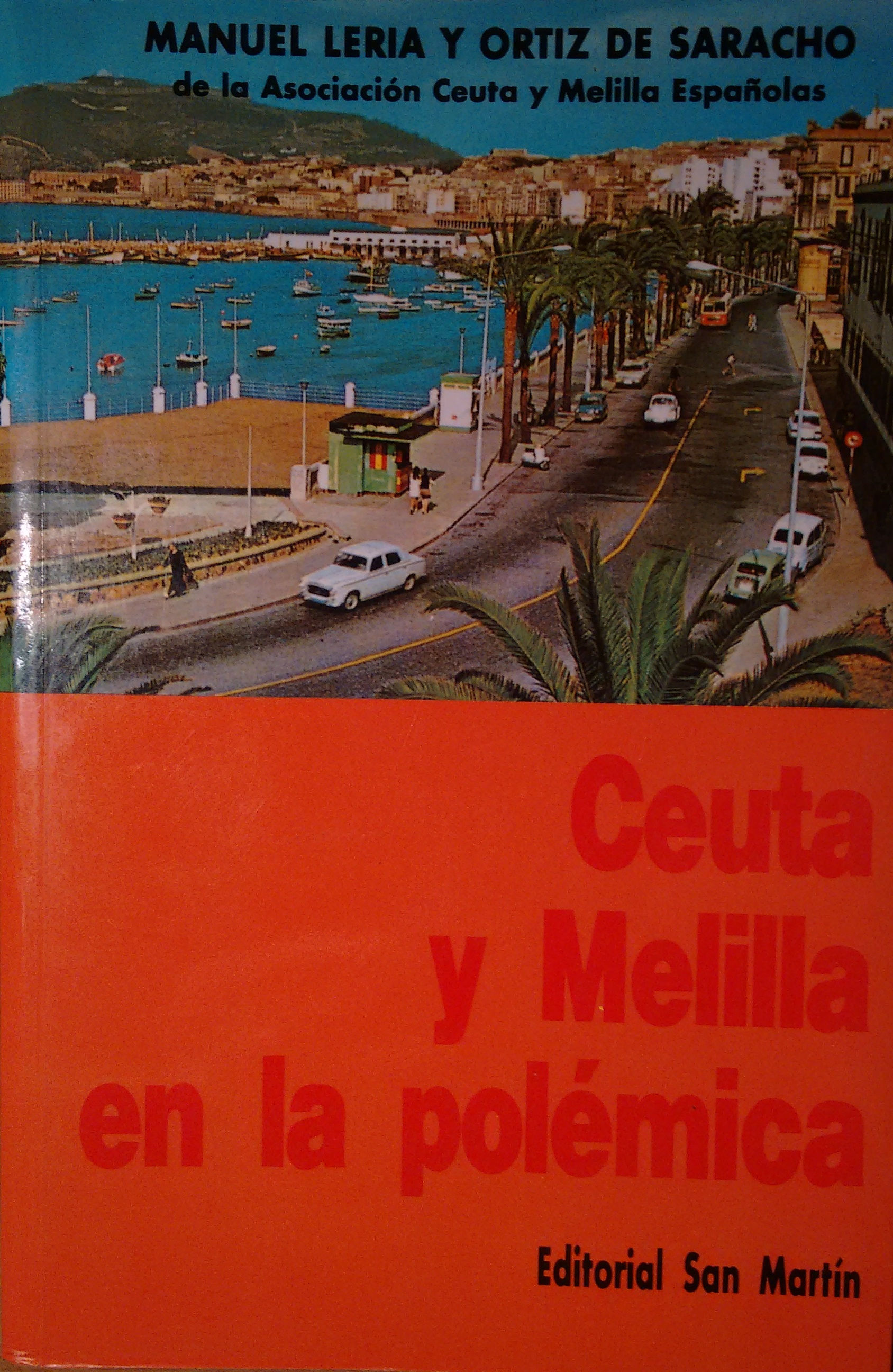 Ceuta y Melilla en la polémica