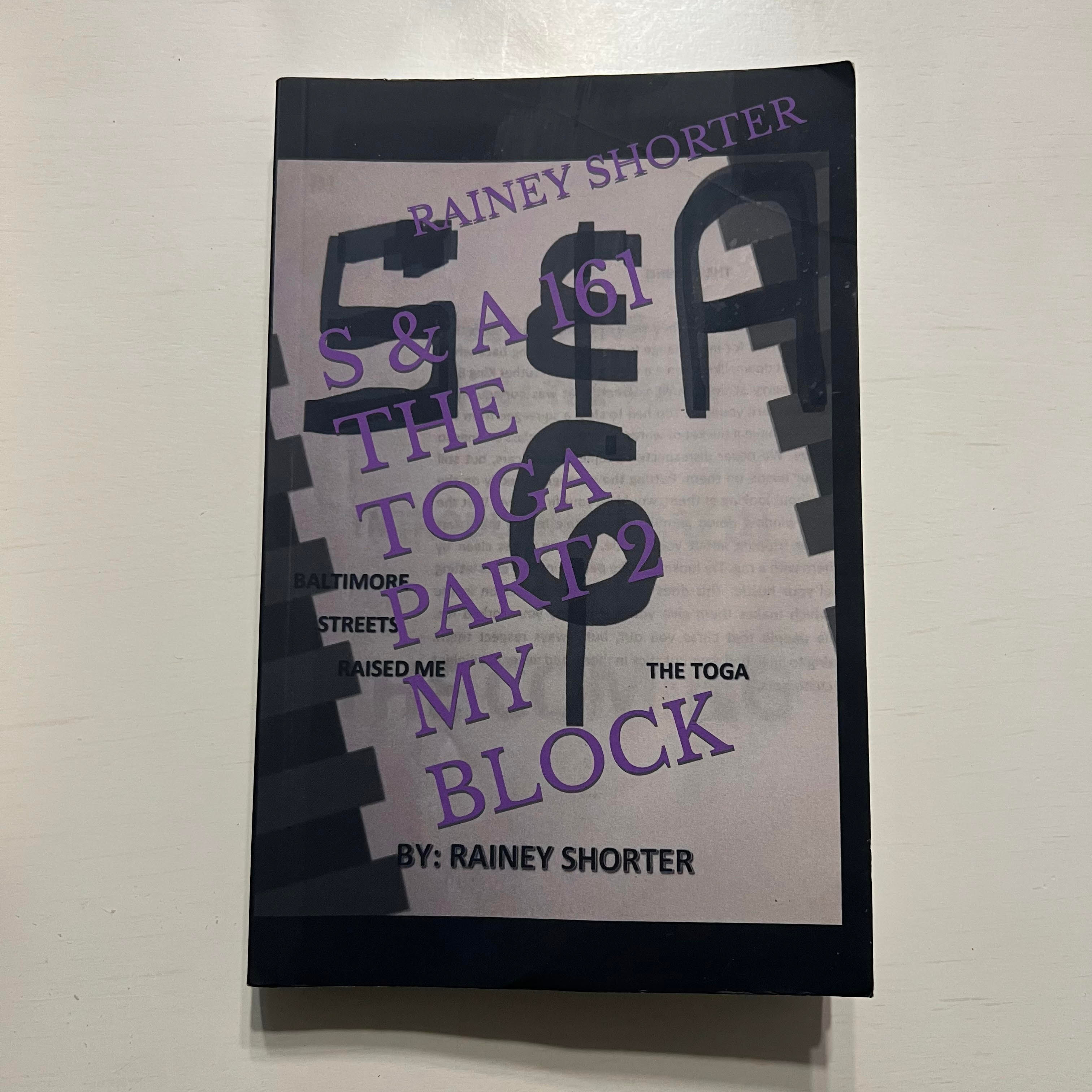 S & A 161 THE TOGA PART 2 MY BLOCK