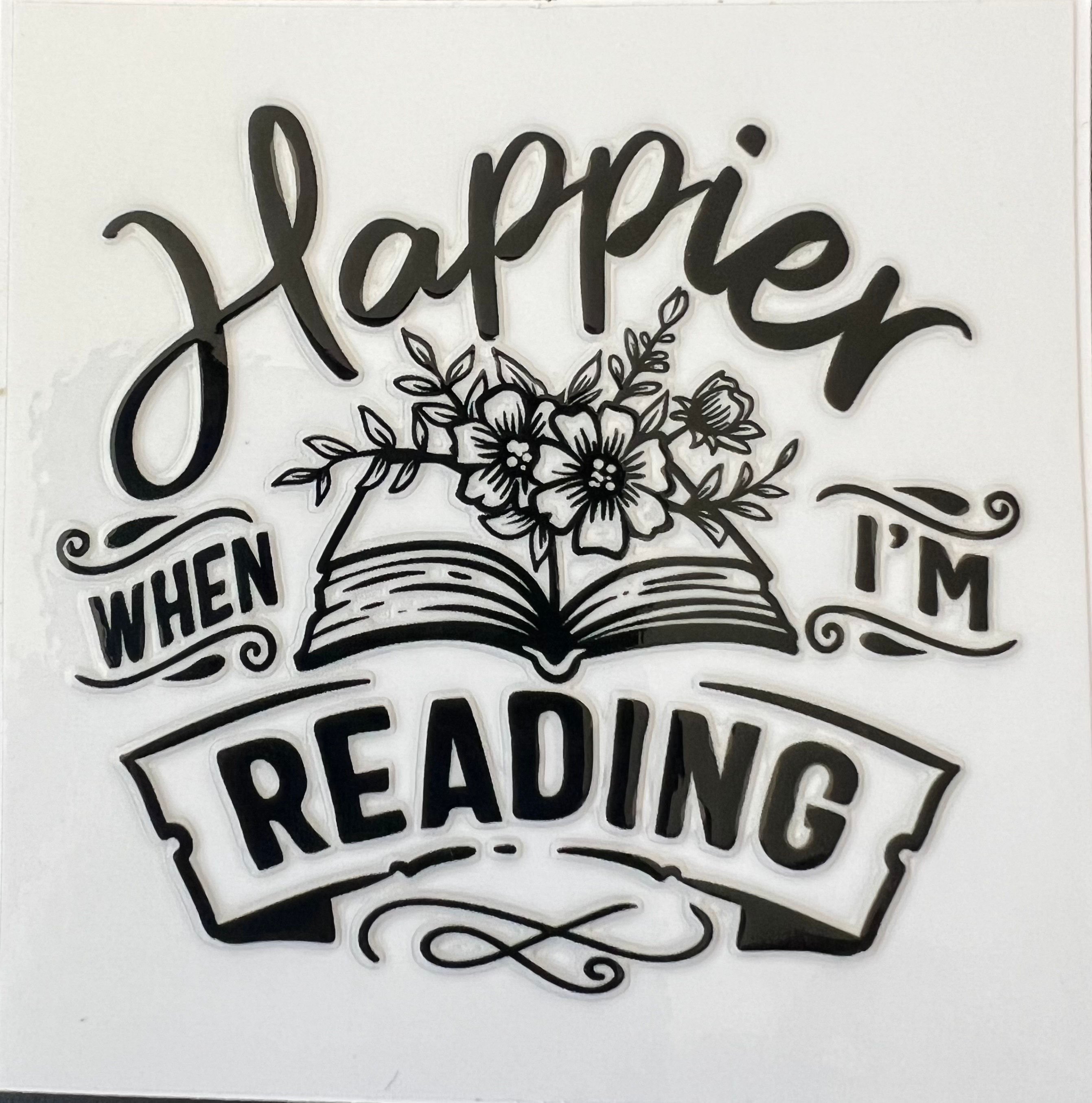 Decal: Happier When I'm Reading