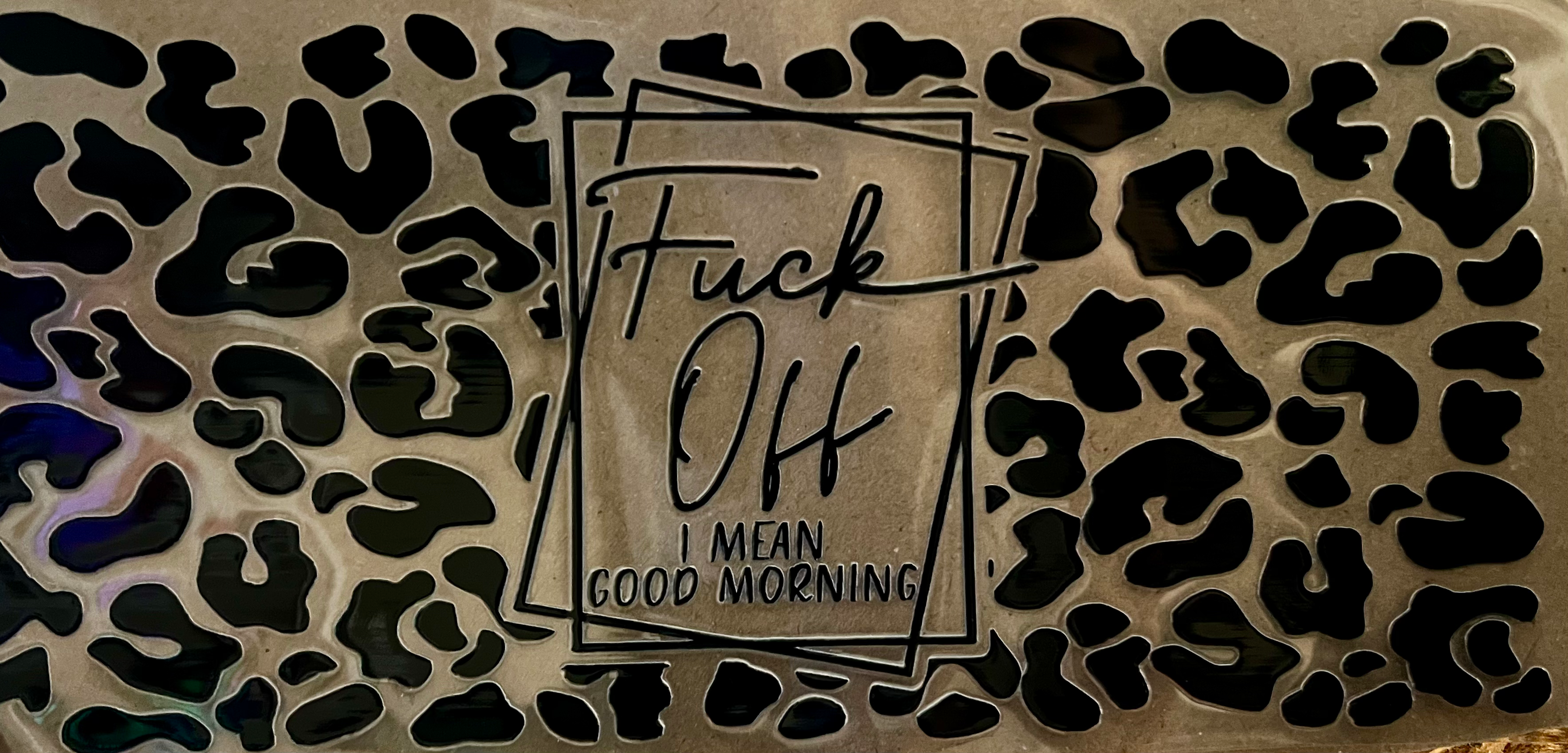 F*ck Off… I Mean Good Morning