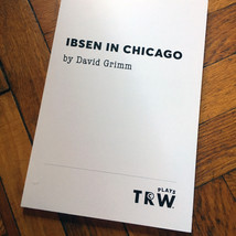 Ibsen-In-Chicago-Script-David-Grimm.jpg
