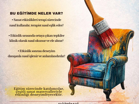 Etkinlikten Deneyime: Sanat Terapisinde Klinik Yaklaşım