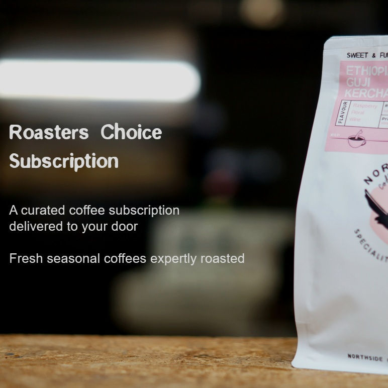 Roaster's Choice Monthly Subscription