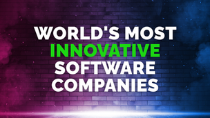 World’s Most Innovative Software Companies – The Pinnacle of AI & Software Recognition