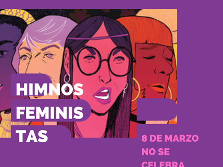 Himnos que conmemoran el día internacional de la mujer