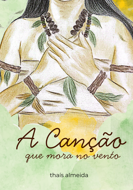 A Canção Que Mora no Vento Livro de Thaís Almeida