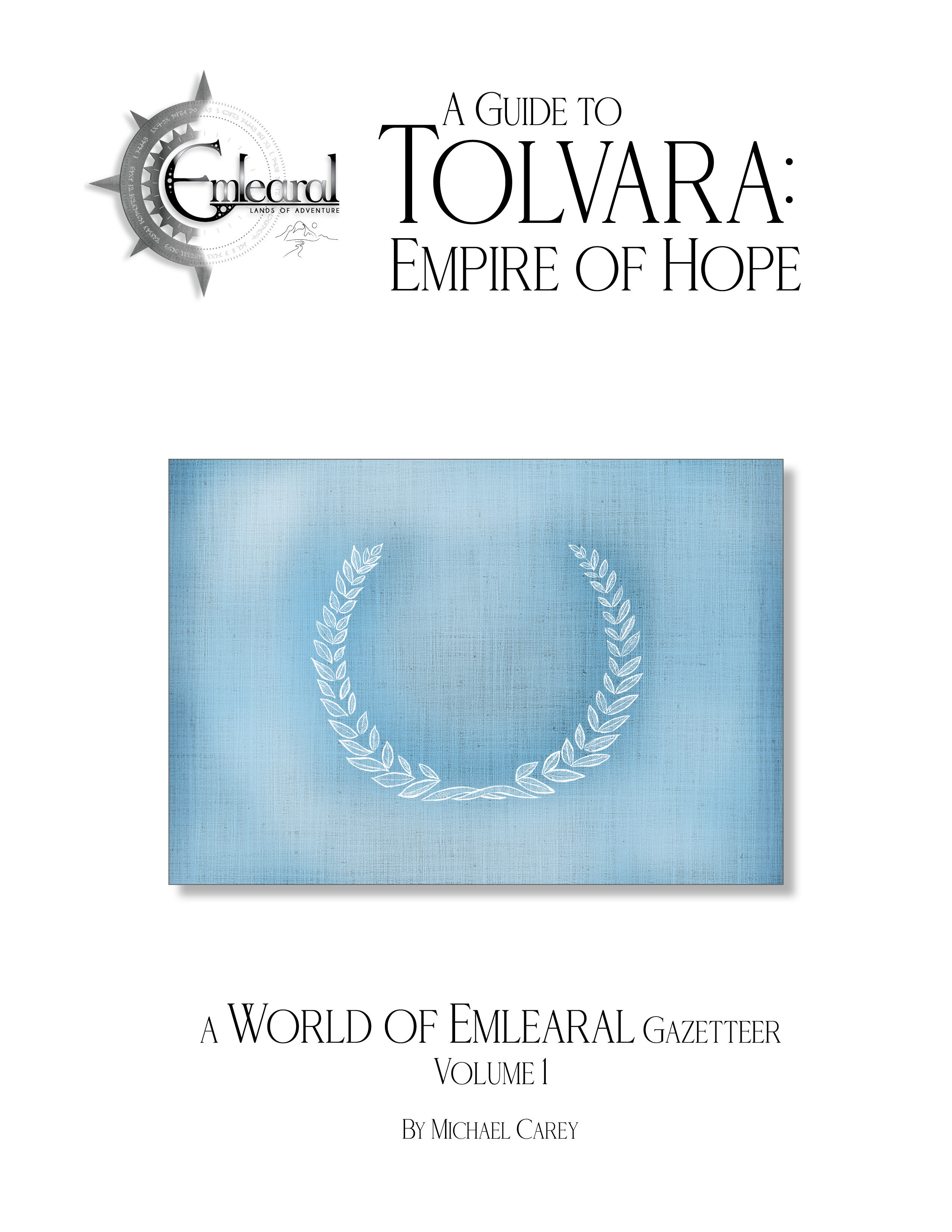 Gazetteer Vol 1: Tolvara, Empire of Hope
