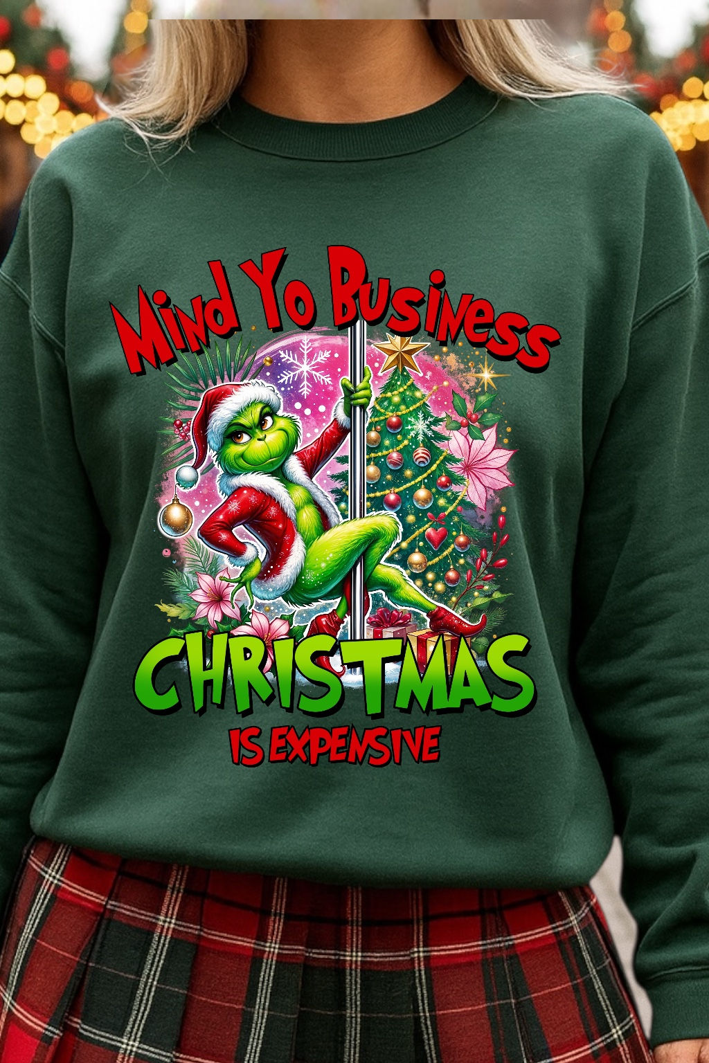 Mind your business Christmas is expensive Grinch sweatshirt 