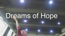 Dreams of Hope