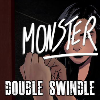 Double Swindle - Monster