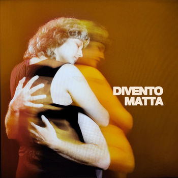 Fitza - Divento Matta