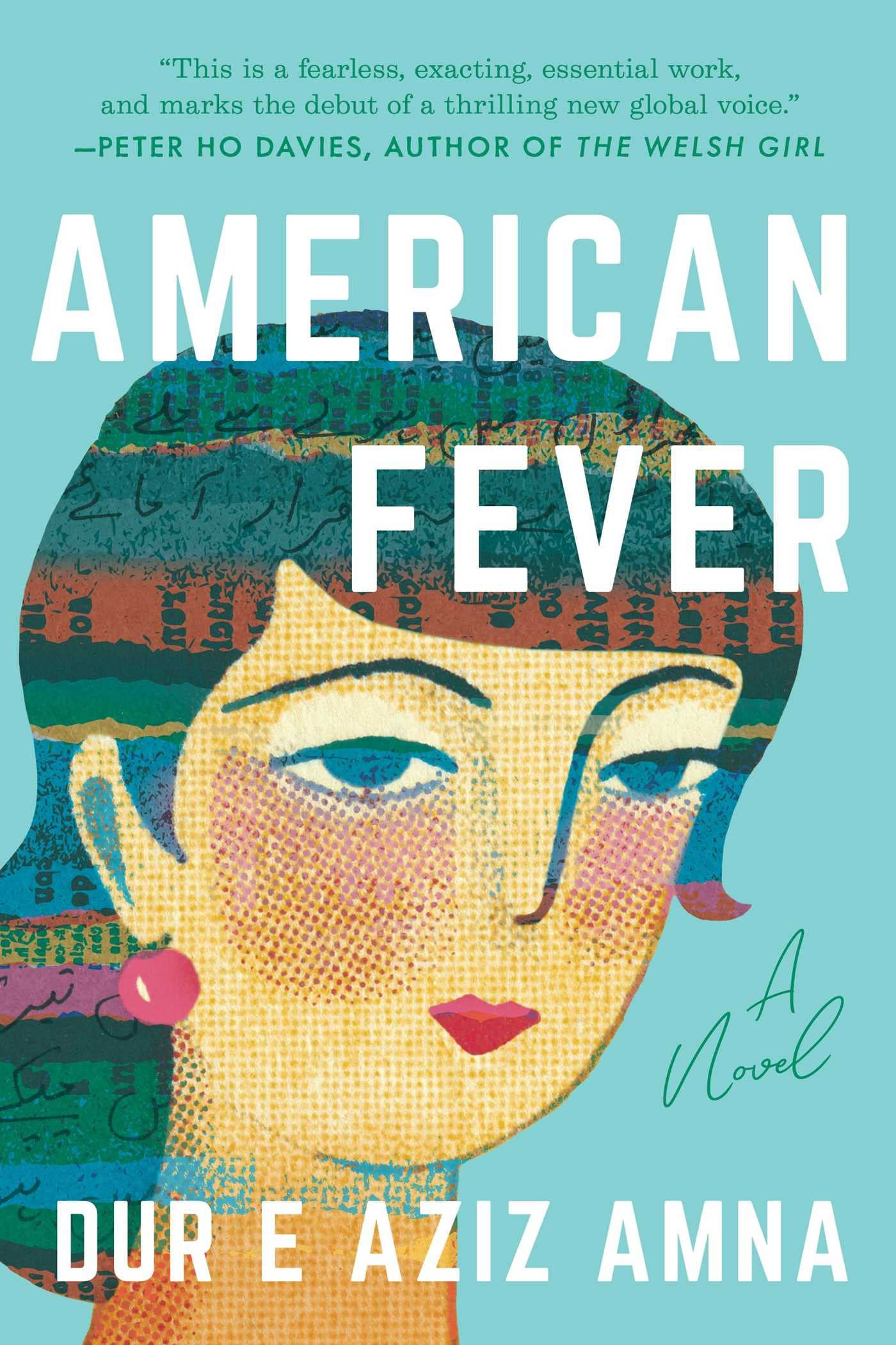 American Fever by Dur E Aziz Amna