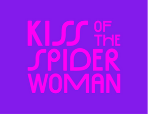 EL BESO DE LA MUJER ARAÑA – Kiss of the Spider Woman 