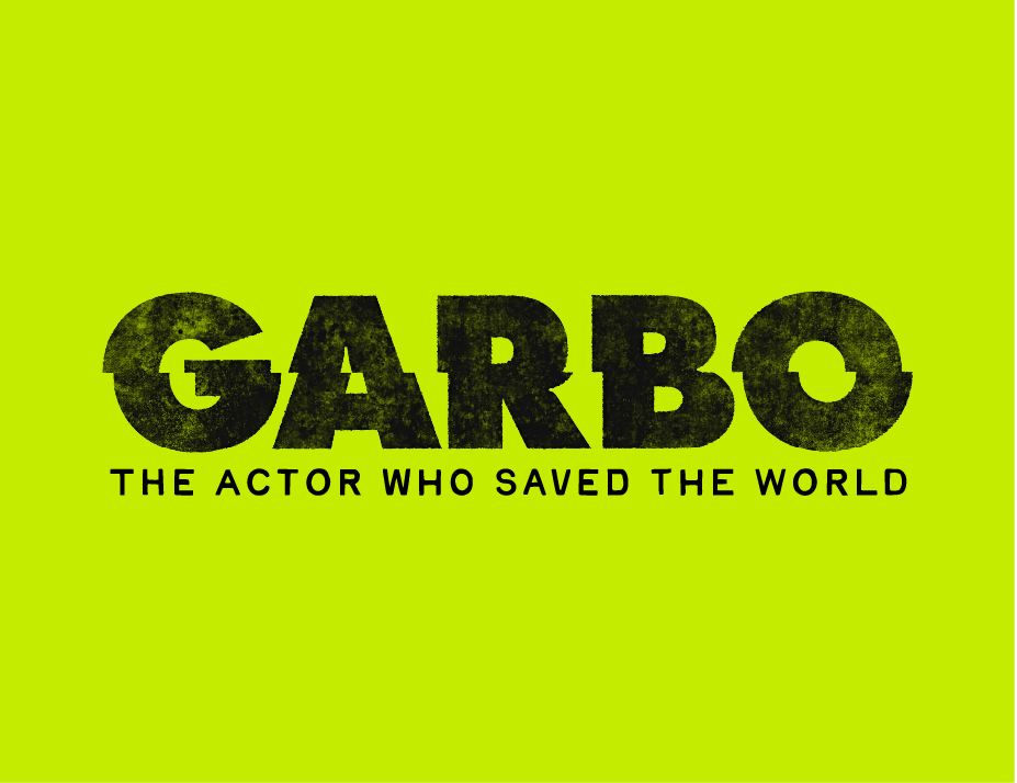 GARBO: EL ACTOR QUE SALVÓ AL MUNDO - Garbo: The Actor Who Saved The World