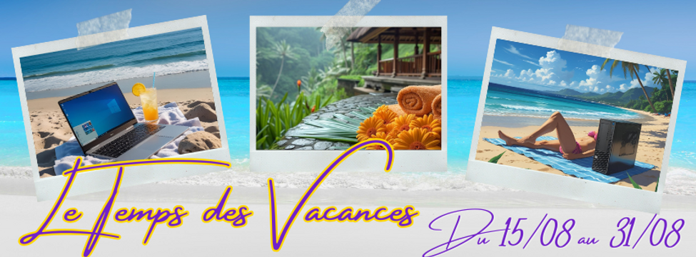 BANNIERE - VACANCES 2025.png