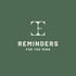 REMINDERS FOR THE RING