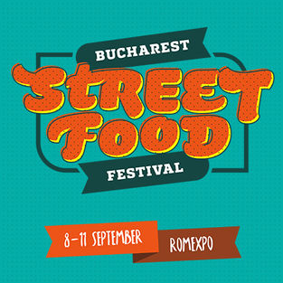 Bucharest Street Food festival, 8-11 Septembrie 2016