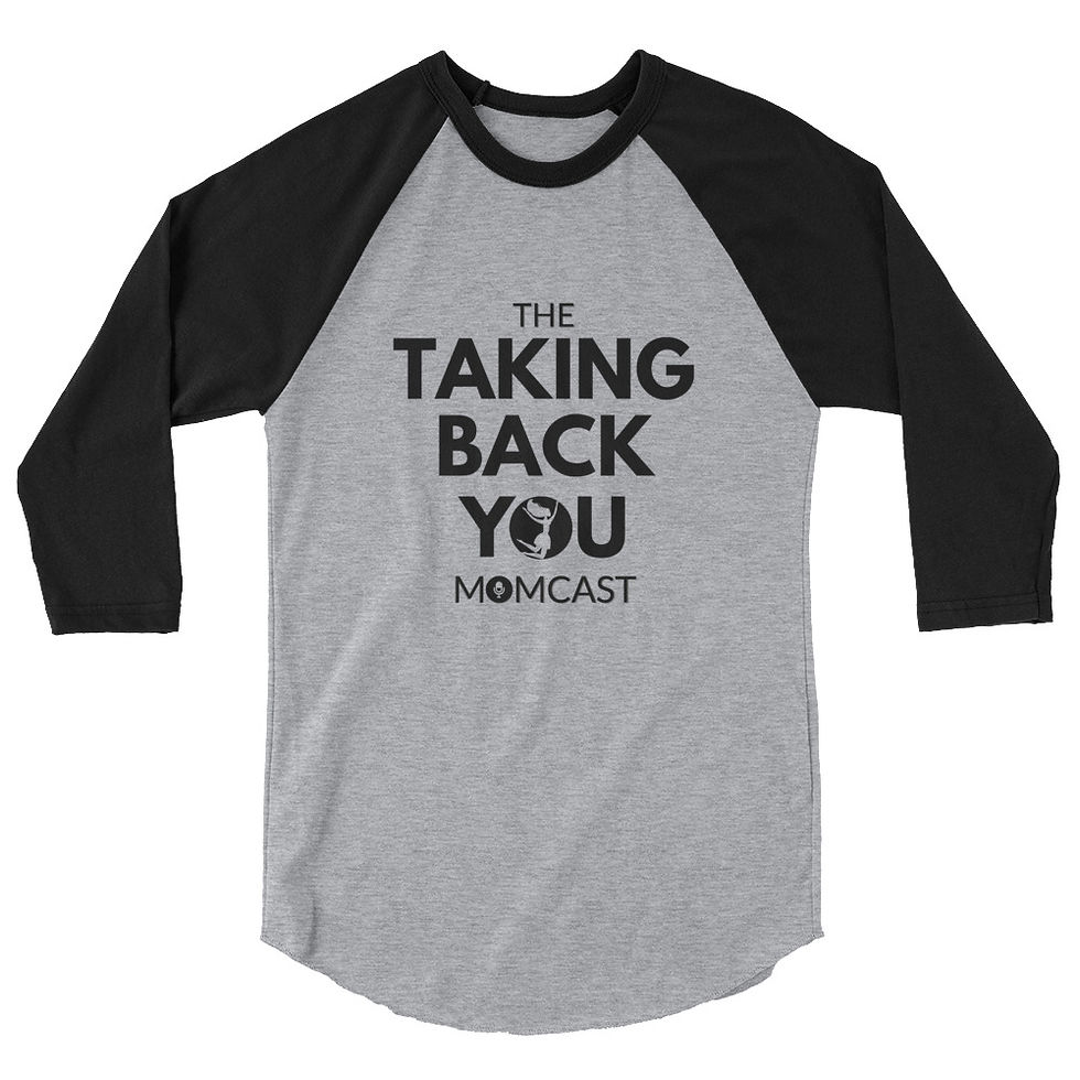 Thumbnail: Taking Back YOU Momcast Baseball T-shirt