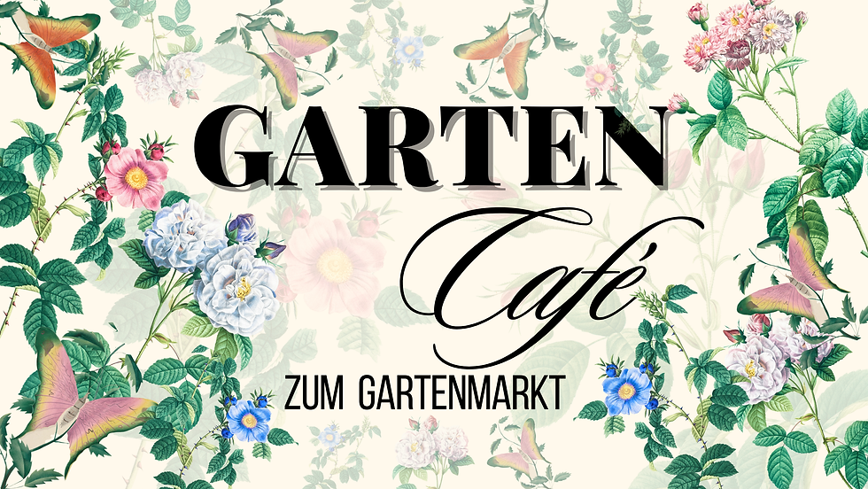 Gartencafé zum Gartenmarkt 2026
