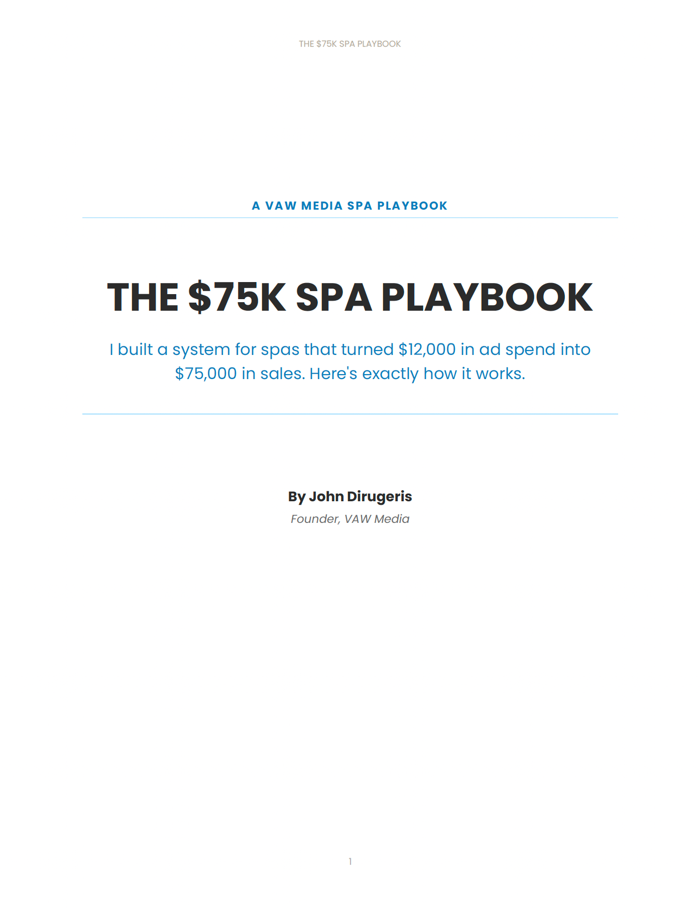 The $75K Spa Playbook