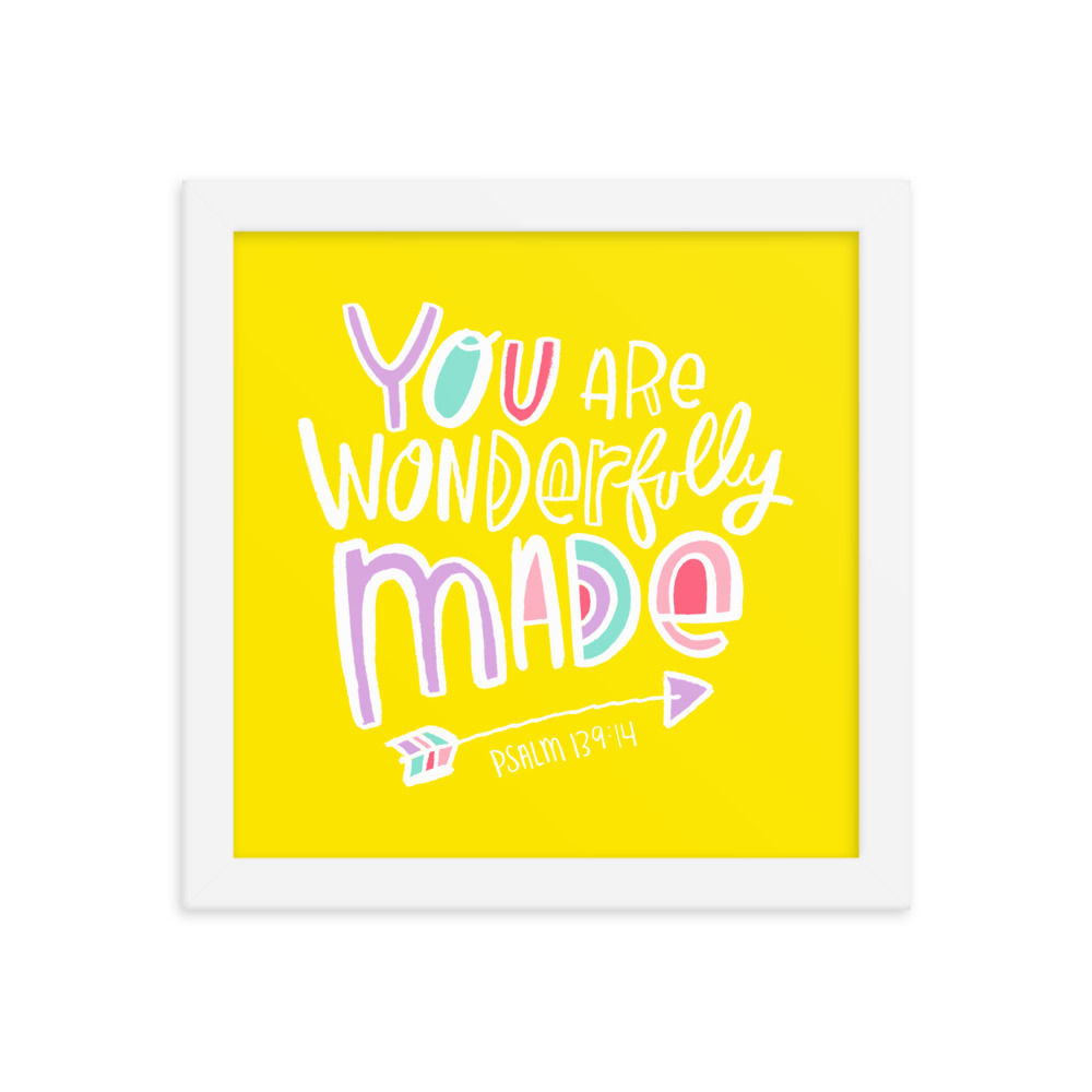 You Are Wonderfully Made Framed Print