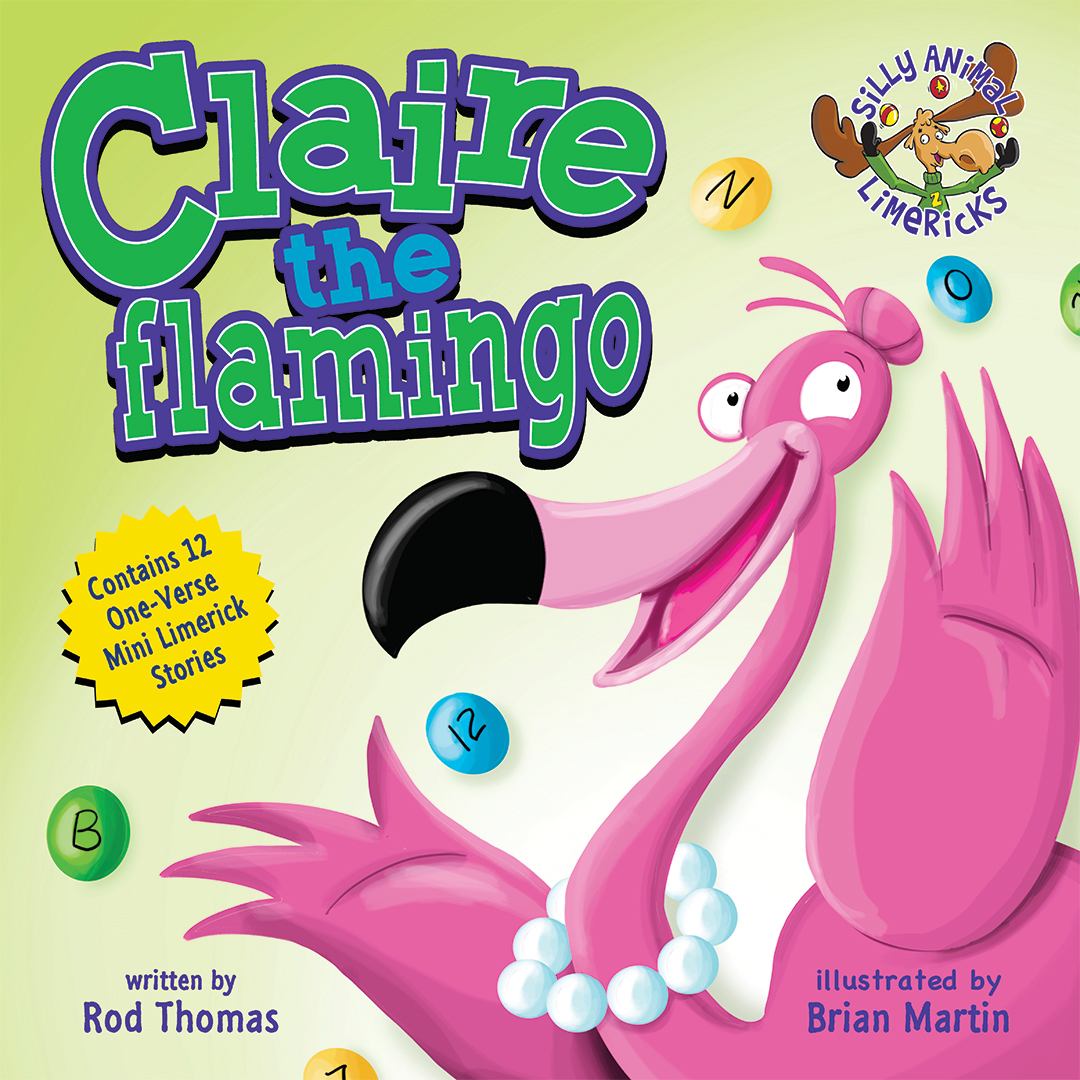 Claire the Flamingo book cover, Silly Animal Limericks™