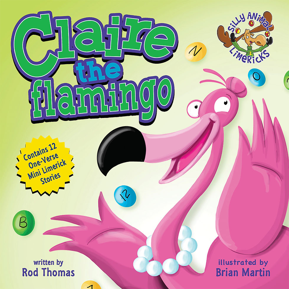 Claire the Flamingo book cover, Silly Animal Limericks™