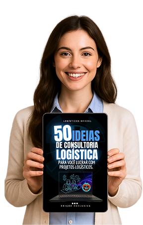 50 IDEIAS DE CONSULTORIA LOGÍSTICA PARA VOCÊ LUCAR COM PROJETOS LOGÍSTICOS (2).png