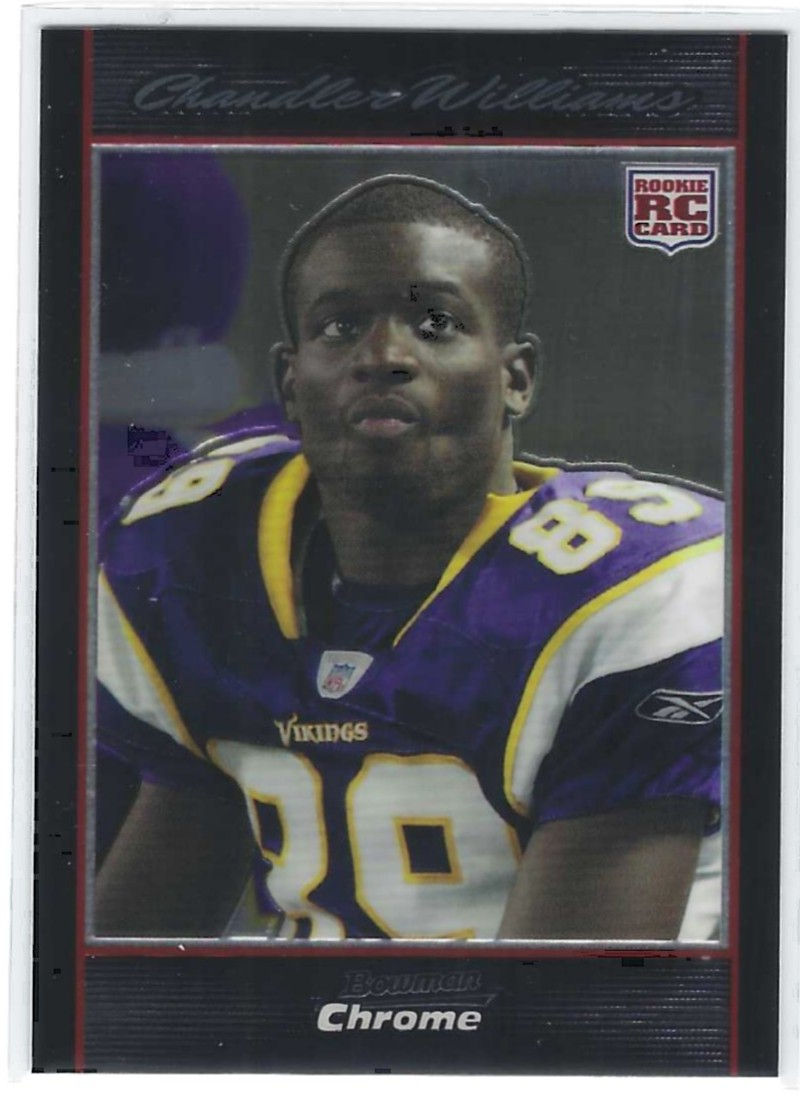 Chandler Williams Rookie 2007 Bowman Chrome #BC55 Minnesota Vikings