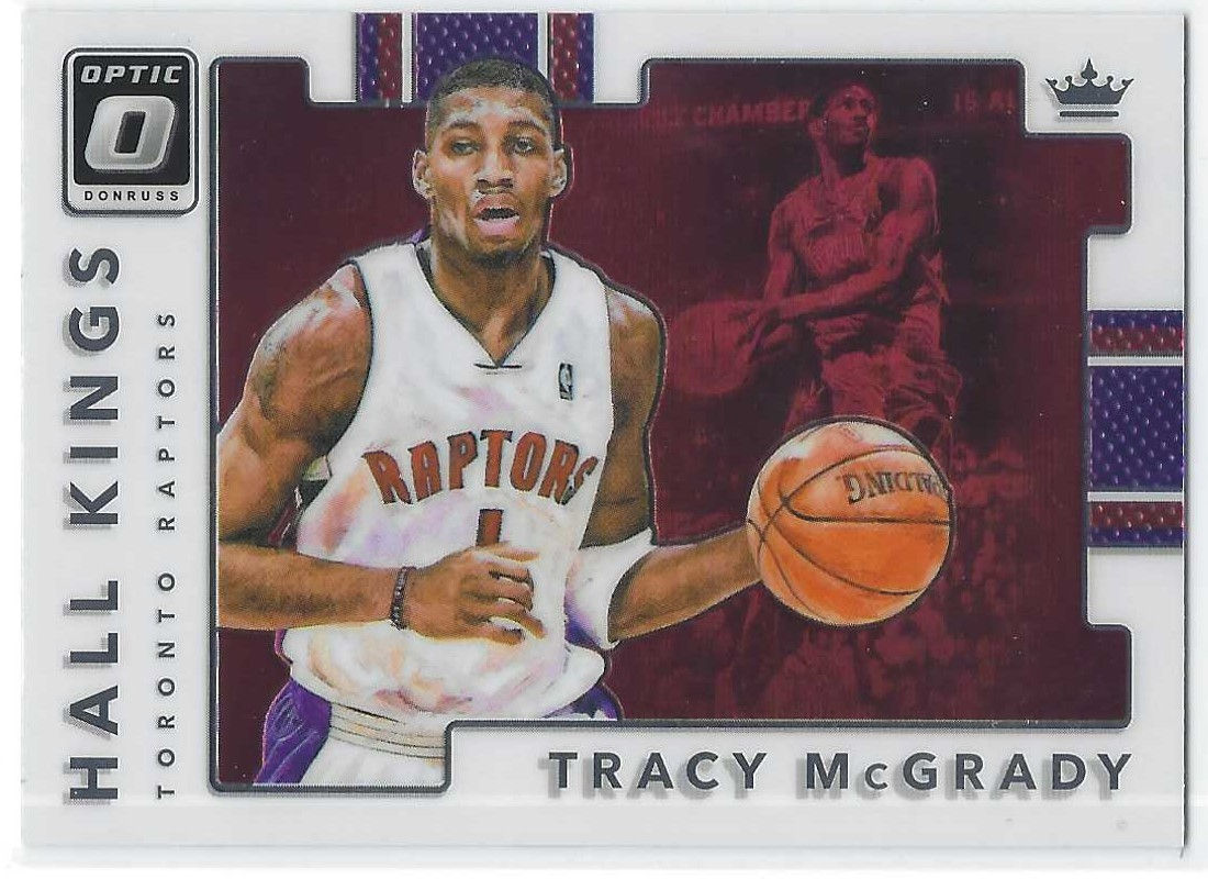 Tracy McGrady 2017-18 Donruss Optic Hall Kings #17 Toronto Raptors