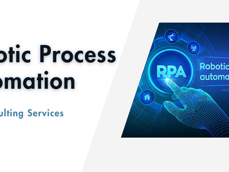 What are Robotic Process Automation (RPA) Services?