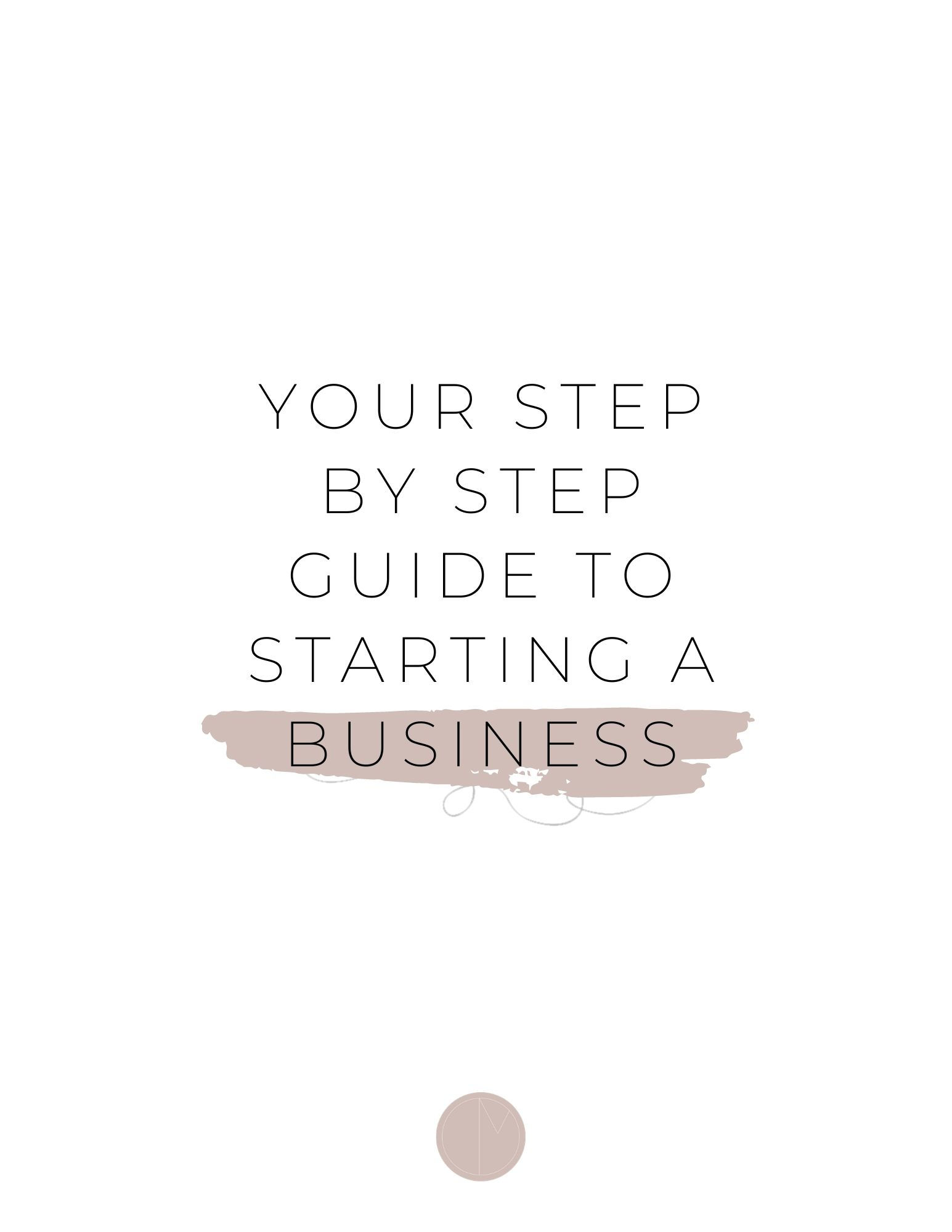 Step by Step Business Guide