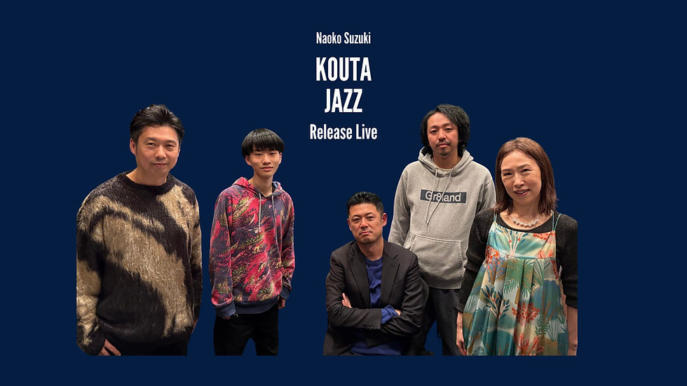 KOUTA JAZZ Release Live / 配信あり